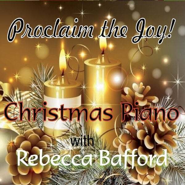 Cover art for Christmas Piano: Proclaim the Joy